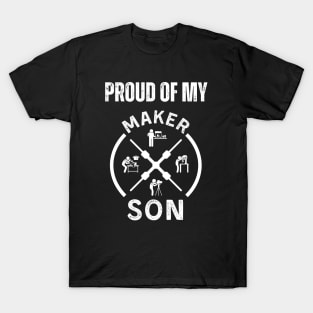 Proud of My Maker Son T-Shirt